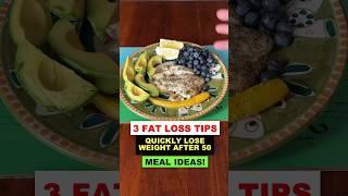 3 Tips To Quickly Lose Weight After 50!