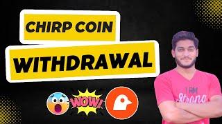 Chirp Airdrop Claim Process Full Guide || Chirp Airdrop Selling Process