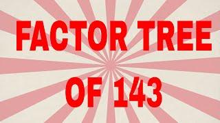 Factor tree of 143|Prime factor tree