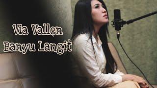 Via Vallen - Banyu Langit ( cover ) didi kempot