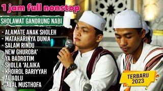 1 JAM FULL SHOLAWAT GANDRUNG NABI TERBARU 2023 