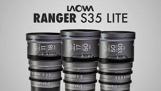 PERFECT TRIO! | Laowa Ranger S35 Lite Review