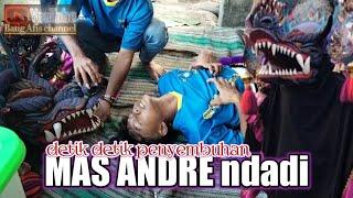 penyembuhan mas andre ndadi