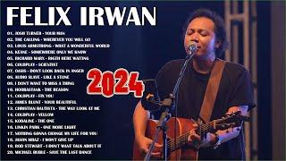 Top 20 English Songs Of Felix Irwan 2024 | Acoustic Cover Playlist 2024