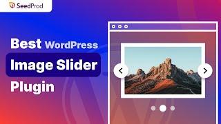 7 Best WordPress Image Slider Plugins 2021