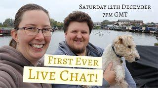 FIRST EVER Live Chat with Narrowboat Chef! Saturday 12th December at 7pm GMT