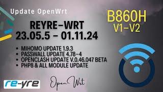 OpenWrt 23.05.5 Stable Clash-Wall 01.11.24 For B860H V1 Support | REYRE-WRT