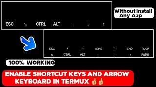 How to Enable Shortcut Keys And Arrow Keys in Termux | Navigation Keys | 100% Working