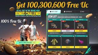 How To Get Free 100 , 300 , 600 Uc | Bonus Challenge Available | PUBG MOBILE
