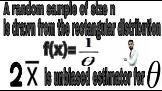 Unbiased Estimator Example Problems in 2020 (19) | Unbiased | Chapter 15 | f(x) | x bar