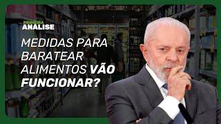 Governo Lula anuncia medidas pra frear preços dos alimentos; China reage a Guerra de Taxas de Trump