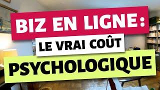 Biz en ligne : le vrai coût psychologique