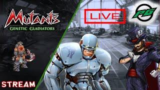 Sunday Mutants Stream | Mutants: Genetic Gladiators