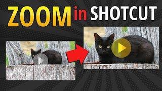 Shotcut Zoom In Effect Tutorial