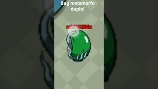 Bug do metamorfo duplo #shorts #amongus #amongusvideos