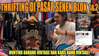 HUNTING KAOS BAND VINTAGE  SEHARGA 9JUTAN GOKIL!! - THRIFTING PASAR SENEN BLOK 1 & 2