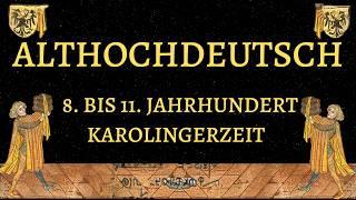 Althochdeutsch: Deutsch vor 1000 Jahren