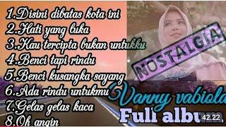 Disini Dibatas kota ini || Suara emas Vanny Vabiola Full Album