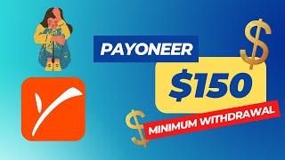 Payoneer Minimum Withdrawal Limit Has Been Changed! Any Solution