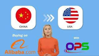 Buying on Alibaba from USA with OPS Fast Tutorial, ocean shipping, LCL cargo.