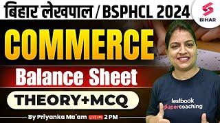 BIHAR LEKHPAL 2024 | BSPHCL COMMERCE Balance Sheet | BIHAR IT LEKHPAL CLASSES | BY PRIYANKA