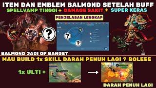 ITEM DAN SETTINGAN EMBLEM BALMOND TERSAKIT SETELAH BUFF, BUILD BALMON TERKUAT FULL LIFESTEAL TERBARU