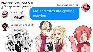 TBHK texts- Yako and Tsuchigomori getting married prank || stxrships