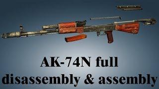 AK-74N: full disassembly & assembly