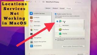 How to Fix Location Services (Maps) Not Working in macOS Monterey.