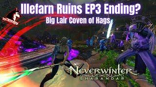 NEW Big Lair Illefarn Ruins Sharandar EP3 Odious Court Campaign End Neverwinter Northside feat. Kret