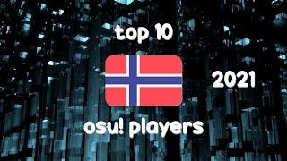 Top 10 osu!standard Players of Norway 2021