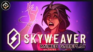 SKYWEAVER GAMEPLAY - RANKED CONSTRUCTED