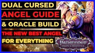 PF: WOTR EE - Dual Cursed ANGEL ORACLE Build: The New BEST ANGEL for EVERYTHING! 40D10+ AoEs, Melee