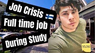 Full time job in Finland  | Job crisis 2024 | Bangladeshi Student | #adnanshuvovlog #helsinki