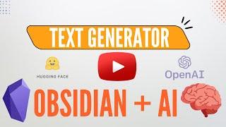 GPT in Obsidian: Text Generator Plugin