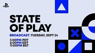 State of Play | September 24, 2024