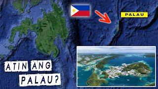 Bansang Palau, Parte Daw Ng Pilipinas - Totoo Ba?