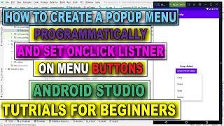 How to #Create #Popup Menu and #Set #Onclick #Listener on #Menus in #Android #Studio #Tutorials