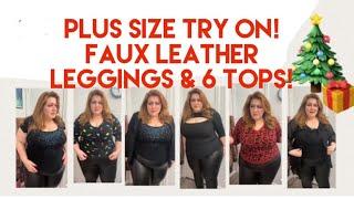 6 Curvy Holiday Looks w/My Pleather Pants! #plussizetryon #curvygirl