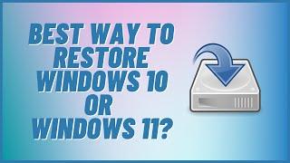 How to Restore Windows 11