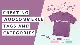 How to Create Categories and Tags in WooCommerce