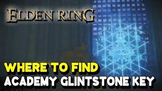 Elden Ring ACADEMY GLINTSTONE KEY Location (How to enter Raya Lucaria Academy)