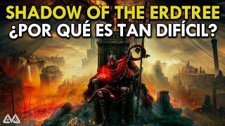 Shadow of The Erdtree: ¿Por qué es tan DIFICIL?... Y mi experiencia