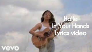 In Your Hands - Halle (Official Video) sub indonesia