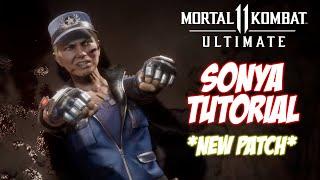 Sonya BUFFS!?! | Mortal Kombat 11 Ultimate Tutorial