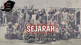 Sejarah Asal Usul Suku Sasak Lombok