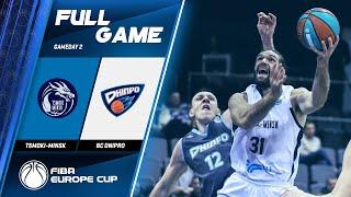 Tsmoki-Minsk v BC Dnipro - Full Game - FIBA Europe Cup 2019-20