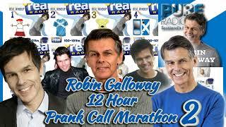 Robin Galloway - 12 Hour Prank Call Marathon 2 ️