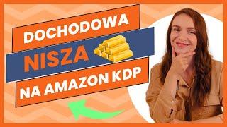  Jak Odkryć Najbardziej Dochodową NISZĘ na Amazon KDP? 4 Wskazówki!