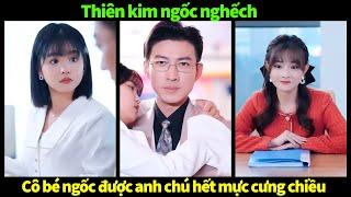 Thiên kim ngốc nghếch | Cặp đôi chú cháu Vu Long và Dương Mị Mị siêu ngọt ngào lại được lên sóng